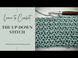 Learn to Crochet the Up Down Stitch