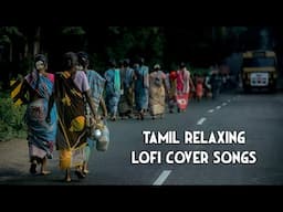 Tamil Cover Songs | Relaxing | Drive | Melody | Tamil Cover Songs | New | Old | Romantic