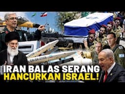 BALASAN IRAN HANCURKAN FASILITAS MILITER ISRAEL, USAI Natanyahu Serang Markas Nuklir Iran