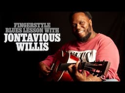Week One | Working Out on the Blues in E | Fingerstyle Lesson with Jontavious Willis