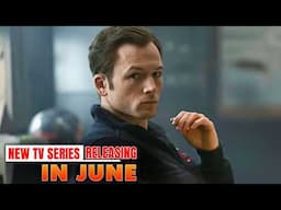 10 Insane New TV Series in June | Netflix | Prime |  Apple tv+ | Best TV Shows of 2025(Part-6)
