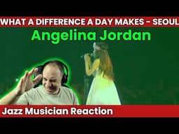 ANNOUNCING Angel Quest | Angelina Jordan Reaction to What A Difference A Day Makes | Seoul | Age 10