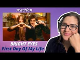 Bright Eyes - First Day Of My Life | Fan Request | First Time Music Reaction |