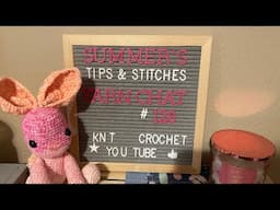 Yarn Chat with Summer #128