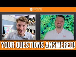 Neptune Systems AMA #1 - Paul & Patrick Answer Your Questions!