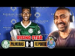Estevao Willian MOTM Performance Against Porto!! | Palmeiras 0-0 Porto MATCH REACTION | CWC