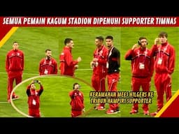 REAKSI PEMAIN TIMNAS TERKEJUT STADION DIPENUHI SUPPORTER TIMNAS, AWAY RASA HOME