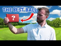 I Tested Over 40 Golf Balls to Decide Which Is Best!