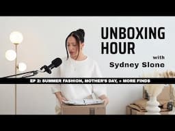 Unboxing Hour Amazon LIVE with Sydney Slone Episode 2: Mother's Day Gifts, Summer Fashion, + more!