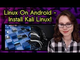 Linux On Android - Install Kali Linux (No Rooting!)