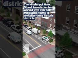 Here In Mississippi Our Small Towns and Main Streets Have Big Potential