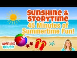 ☀️ 45 Minutes of Summer Story Favorites! Summertime Compilation Kid's Books Read Aloud 🏖️