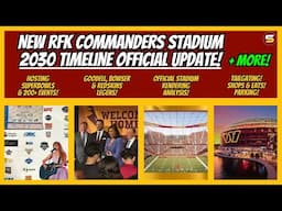 🤩NEW RFK Commanders Stadium Rendering DESIGN! Timeline! Roof?! Tailgating! PSL! | DETAILS & PICTURES