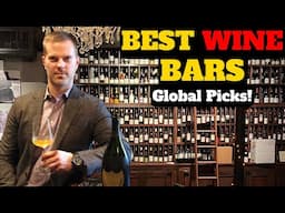 My Favorite WINE BARS Around the World (NYC, London, Singapore + More)