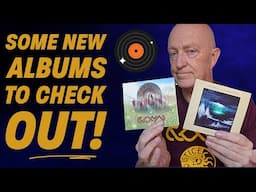SOME BRAND NEW ALBUMS (Check these out)