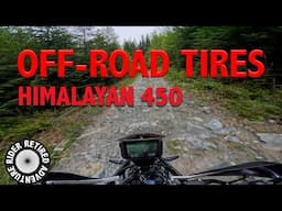 Himalayan 450 Off-road Tire Upgrade