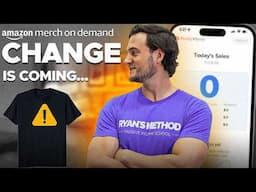 🚨HUGE UPDATE TO AMAZON MERCH!🚨 BIG CHANGES ARE COMING...