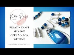 Open My Relax n Craft Monthly Subscription box with me - Jewellery Making Subscription Box