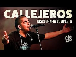 CALLEJEROS - Todas sus canciones - Discografía Completa