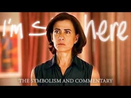 The SYMBOLISM, TRUE STORY, and BEAUTY of I'm Still Here | Explained