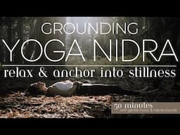 Yoga Nidra for Grounding During Uncertain Times