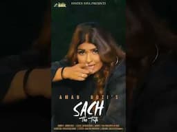 ਸੱਚ #punjabisong #trendingsong #punjabimusic #punjabisinger #newsong #trendingreels #no1trending