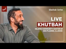 Understanding Taqwa | Khutbah by Nouman Ali Khan | ICCD, Illinois