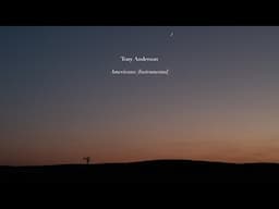 Tony Anderson - Americana (Instrumental)