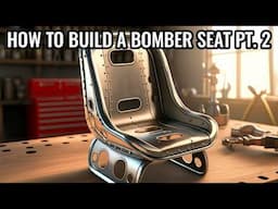 How To Build A Bomber Seat With Jamey Jordan | Handmade Seat Co.