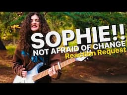 SOPHIE PECORA - NOT SCARED OF CHANGE (Official Lyric Video) REACTION