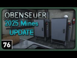 Obenseuer (Open Sewer) Gameplay part 76 - Basement Withdrawals - 2025 Mines Update [ClosetYeti]