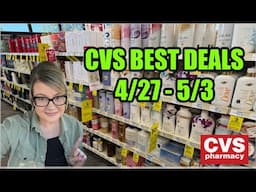 CVS BEST DEALS (4/27 - 5/3)