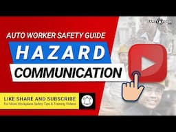 Hazard Communication – Auto Worker Safety Guide