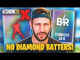 Can I Go 10-0 Flawless Without Diamond Hitters???