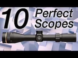 The 10 Perfect Rifle Scopes