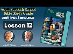 2025 Q2 Lesson 12 – Precursors – Audio by Pr Clive Nash