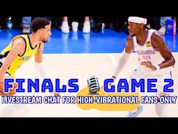 Warriors fans' Watch Party: G2 NBA Finals Indiana Pacers at OKC! For HIGH-VIBRATIONAL fans only!