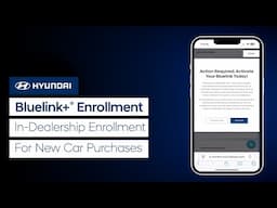 In-Dealership Bluelink® Enrollment For New Car Purchases | Bluelink® | Hyundai