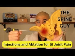 Injections and Ablation for SI Joint Pain