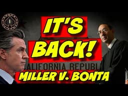 California's "Assault Weapon" Ban Is Back At The 9th Circuit Miller v. Bonta