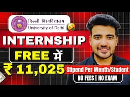 Delhi University Launched FREE Summer Internships: 𝐍𝐨 𝐅𝐞𝐞𝐬, 𝐍𝐨 𝐄𝐱𝐚𝐦