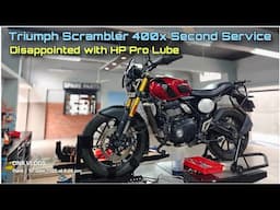 Triumph Scrambler 400X | 1Year 16K Second Service | Disappointed with the HP Pro Lube | DNA VLOGS