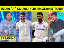 🔴BIG BREAKING: India A's Squad For Tour of England Announce | Sports Tak | IND vs ENG