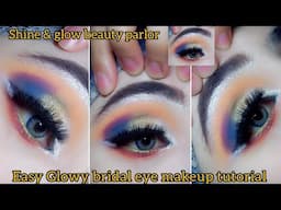 Soft glam Glowy easy brown eye makeup tutorial step by step for wedding | shine&glow beauty parlor