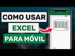 ✅Como USAR EXCEL EN EL CELULAR 2025 📱 Crear Plantillas (Android y iPhone)