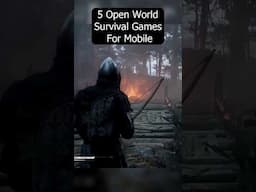 5 Open World Survival Games For Mobile With Best Graphics #gaming #mobilegames