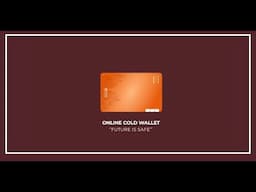 OCW|| ONLINE COLD WALLET|| REVOLUTION IN CRYPTO ||KING OF TOKEN || PHYSICAL CARD