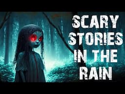50 Scary Stories Told In The Rain | Mega Compilation | Disturbing Horror Stories To Fall Asleep To