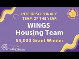 2025 Purple Ribbon Awards $5k Grant Winner: WINGS Housing Team of Chicago, IL