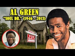 Al green, Abandoned House, Wife, Children, TRAGIC DEATH & Net Worth Left Behind